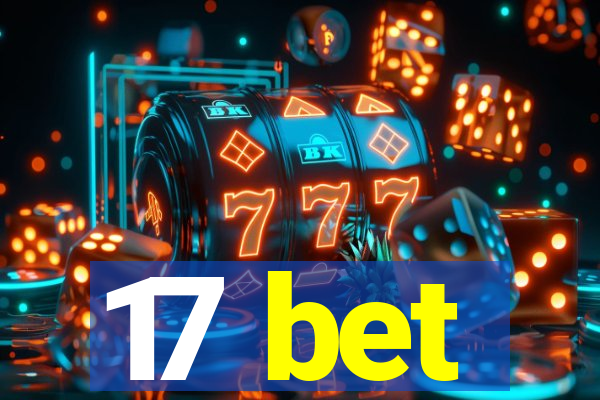 17 bet